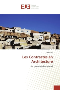 Les Contrastes en Architecture