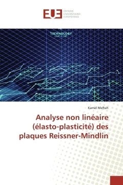Analyse non linéaire des plaques Reissner-Mindlin