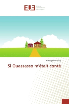 Si Ouassasso m'etait conte