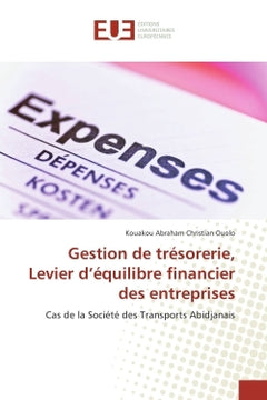 Gestion de trèsorerie, Levier d'équilibre financier des entreprises