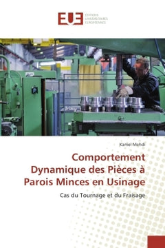 Comportement dynamique des pièces à parois minces en usinage
