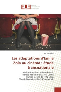 Les Adaptations D'Emile Zola Au Cinéma : Étude Transnationale
