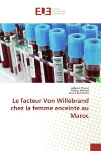 Le Facteur Von Willebrand Chez La Femme Enceinte Au Maroc