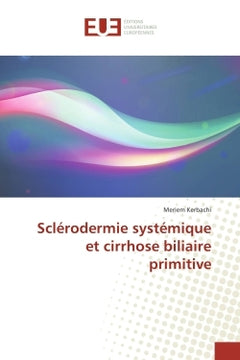 Sclerodermie systemique et cirrhose biliaire primitive