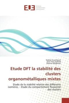 Etude DFT la stabilité des clusters organométalliques mixtes