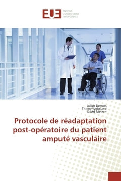 Protocole de readaptation post-operatoire du patient ampute vasculaire