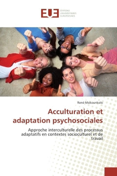 Acculturation et adaptation psychosociales