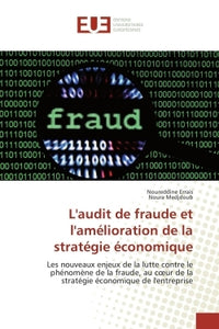 L'audit de fraude et l'amélioration de la stratégie économique