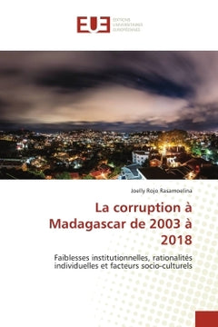 La corruption à Madagascar de 2003 à 2018