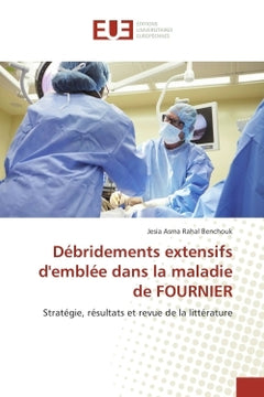 Debridements extensifs d'emblee dans la maladie de FOURNIeR
