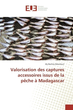 Valorisation des captures accessoires issus de la peche A Madagascar