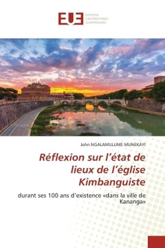 Réflexion sur l'état de lieux de l'église Kimbanguiste