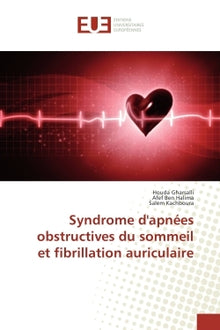Syndrome d'apnees obstructives du sommeil et fibrillation auriculaire