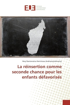 La reinsertion comme seconde chance pour les enfants defavorises