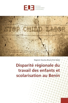 Disparite regionale du travail des enfants et scolarisation au BENIN