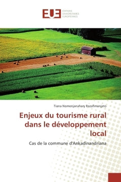 Enjeux du tourisme rural dans le developpement local