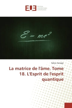 L'esprit de l'esprit quantique