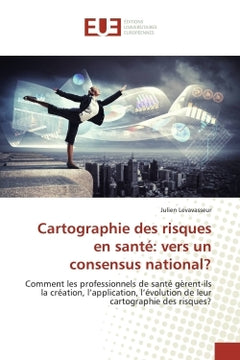 Cartographie des risques en santé: vers un consensus national?
