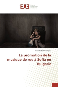 La promotion de la musique de rue à Sofia en Bulgarie