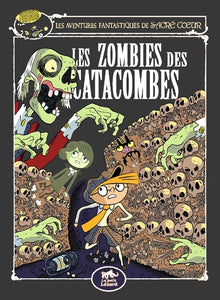 Les zombies des catacombes
