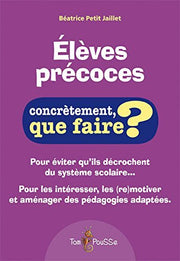 Élèves précoces - concrètement, que faire ?