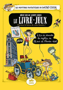 Les aventures fantastiques de Sacré-Cœur : le livre-jeux