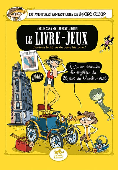 Les aventures fantastiques de Sacré-Cœur : le livre-jeux