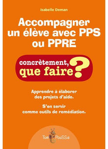 Accompagner un élève avec PPS ou PPRE