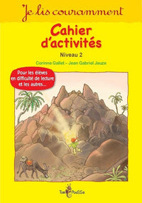 Je lis couramment. Cahier d'exercices niveau 2