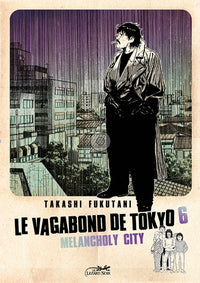 Le vagabond de Tokyo, vol.6