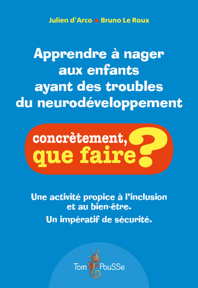 Apprendre à nager aux enfants ayant des troubles du neurodéveloppement