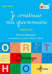 Je construis ma grammaire