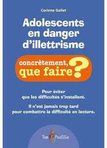 Adolescents en danger d'illetrisme