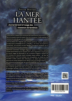 La mer hantée - Journal de bord à l'usage des chasseurs de fantômes