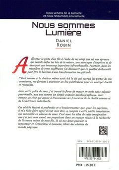 Nous sommes Lumière - Nous venons de la Lumière et nous retournons à la Lumière