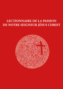 Livret lectionnaire de la Passion