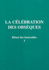 Rituel des funérailles célébration obsèques