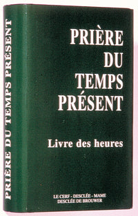 Prière du temps present
