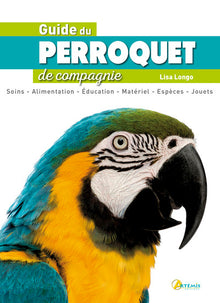 Guide du perroquet de compagnie