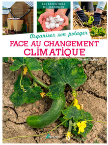 Organiser son potager face au changement climatique