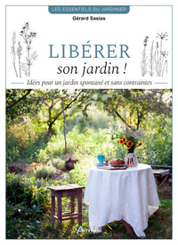 Libérer son jardin !