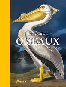 Incroyables oiseaux
