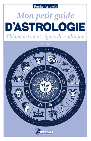 Mon petit guide d'astrologie