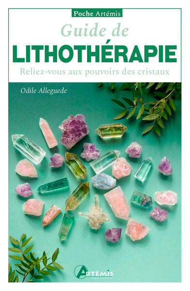 Guide de lithothérapie