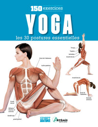 Yoga les 30 postures essentielles
