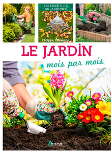 Le jardin mois par mois