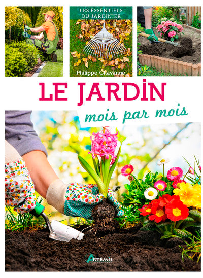 Le jardin mois par mois