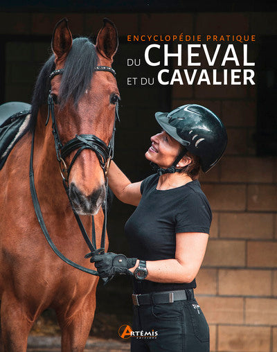Encyclopédie pratique du cheval et du cavalier