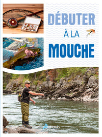 Débuter à la mouche