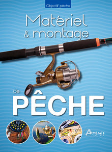 Matériel et montage de pêche